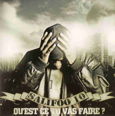 Salifoo 10 - Qu'est Ce Tu Vas Faire (2008)