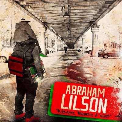 Abraham Lilson - Rimes, Beats & Vies (2014)