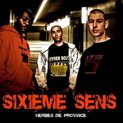 Sixieme Sens - Herbes De Province (2006)