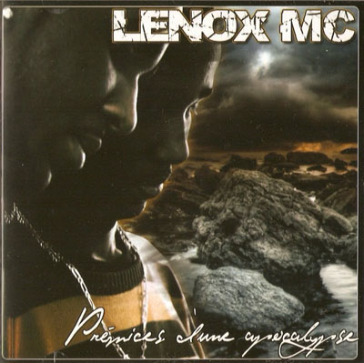 Lenox MC - Premices Dune Apocalypse (2008)