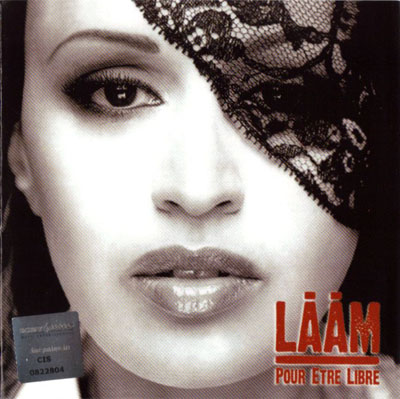 Laam - Pour Etre Libre (2005)