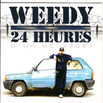 Weedy - 24 Heures D'un MC Yegri (2005)