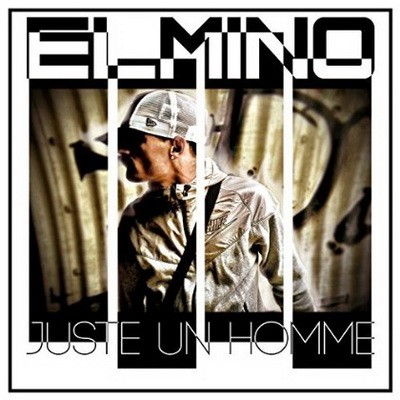 Elmino - Juste Un Homme (2014)