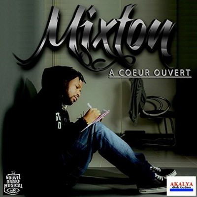 Mixton - A Coeur Ouvert (2014)