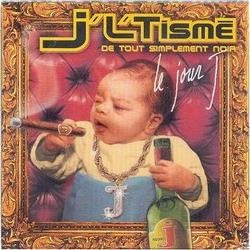 J'l'tisme - Le Jour J (2000)