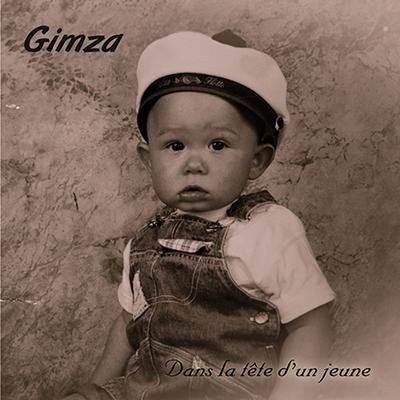 Gimza - Dans La Tete Dun Jeune (2014)