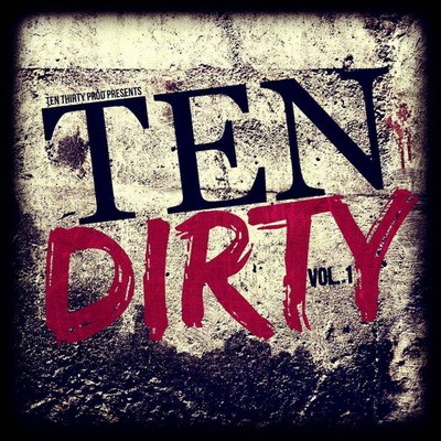 Ten Dirty Vol. 1 (2015)