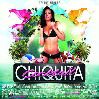 DJ Mirage - Chiquita Cocktail (2014)
