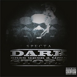 Specta - Once Upon A Time (Dark Story) (2011)
