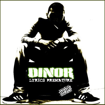 Dinor - Lyrics Premature (2015)