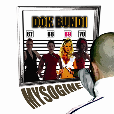 Dok Bundi - Mysogine (2007)