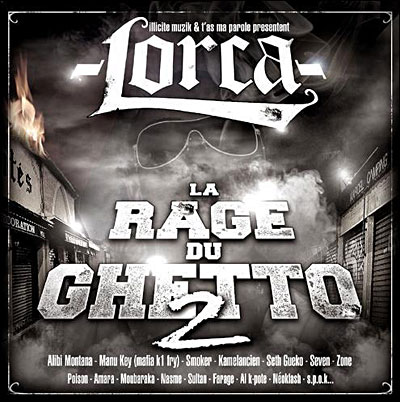 Lorca - La Rage Du Ghetto Vol. 2 (2007)