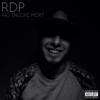 RDP - Pas Encore Mort (2015)