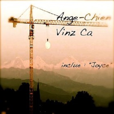 Vinz Ca - Ange Chien (2014)