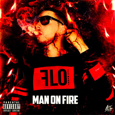 FLO - Man On Fire (2014)