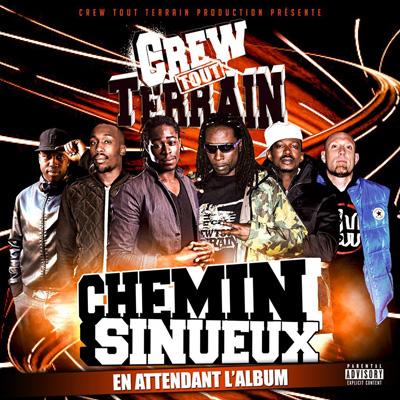Crew Tout Terrain - Chemin Sinueux (2014)