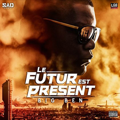 Big Ben - Le Futur Est Present (2015)