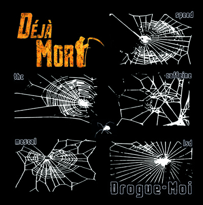 Deja-Mort - Drogue-Moi (2015)