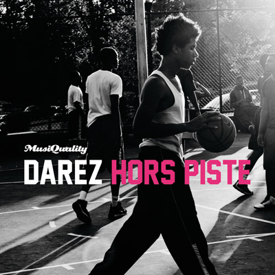 Darez - Hors Piste (2014)