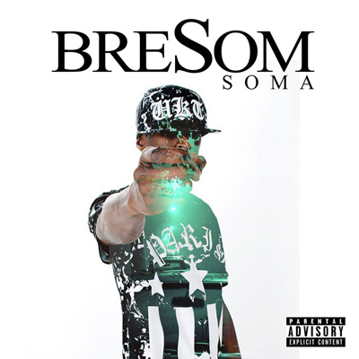 Soma - Bresom EP (2015)