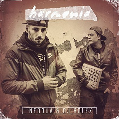 DJ Rolex & Nedoua - Harmonia (2015) 