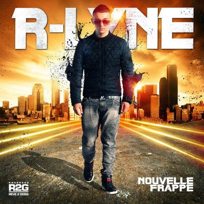 R-Lyne - Nouvelle Frappe (2015)