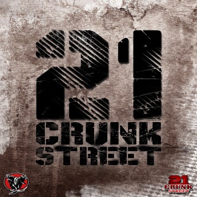 21 Crunk Street - 21 Facons Vol. 3 (2015)
