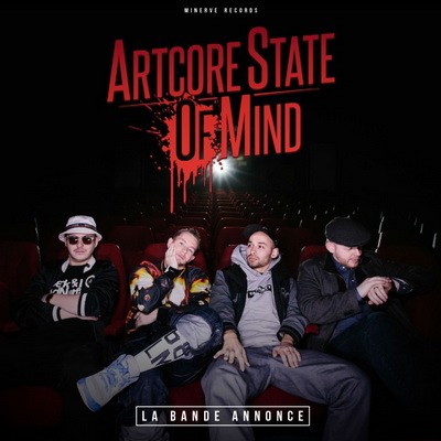 Artcore State Of Mind - La Bande Annonce (2015)