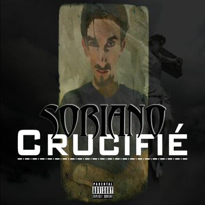 Soriano - Crucifie (2015)