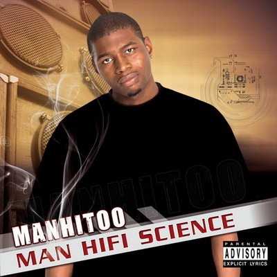 Manhitoo - Man Hi-Fi Science (2015)