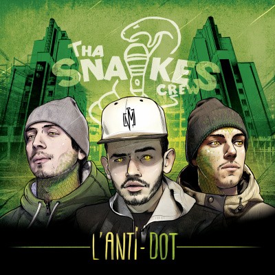 Snakes Crew - LAnti-Dot (2015)