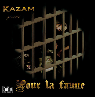 Kazam - Pour La Faune (2007)