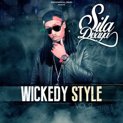 Sila Disaya - Wickedy Style Vol. 2 (2015)