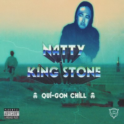 Natty King'Stone - Qui-Gon Chill (2015)