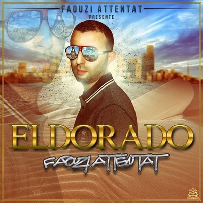 Faouziattentat - Eldorado (2015)