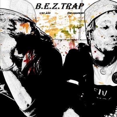 Don Sissokho - B.E.Z.Trap Vol. 1 (2015)