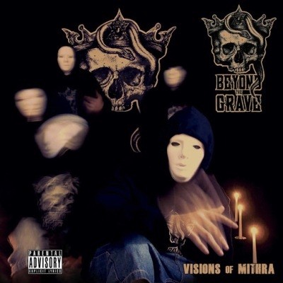 Beyond The Grave - Visions Of Mithra (2015)