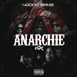 40000 Gang - Anarchie (2015)