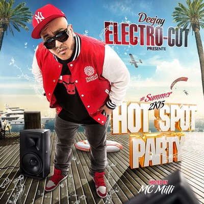 Deejay Electro-Cut - Hot Spot Party 2015 (2015)