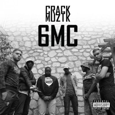 Crackmuzik - 6MC (2015)