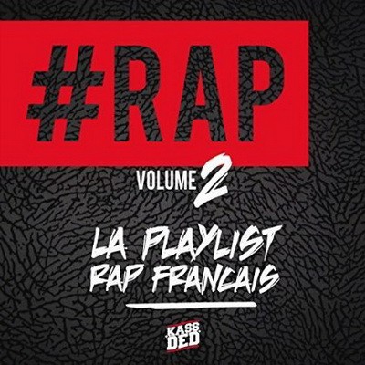 #Rap Vol.2 (La Playlist Du Rap Francais) (2015)