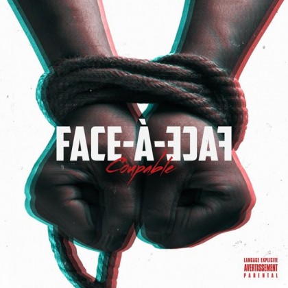 Face A Face - Coupable (2015)