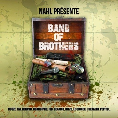 Nahl (La Mine D’or) – Band Of Brothers (2015)