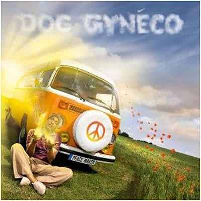Doc Gyneco - Peace Maker (2008)
