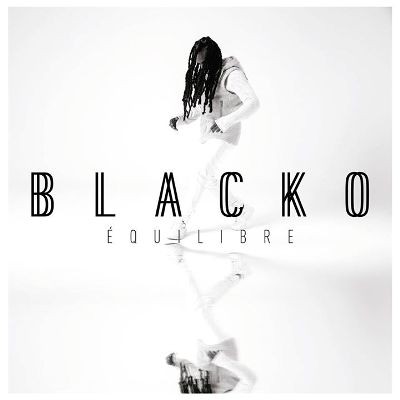 Blacko - Equilibre (2015)