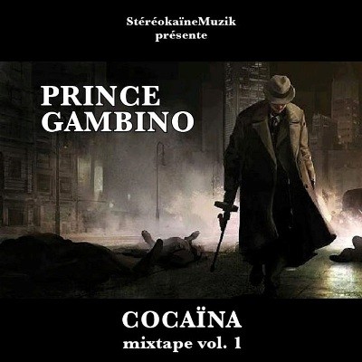 Prince Gambino - Cocaina (2015)