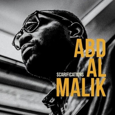Abd Al Malik - Scarifications (2015)