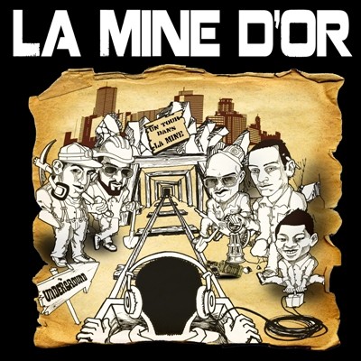 La Mine D'or - Un Tour Dans La Mine (2012)