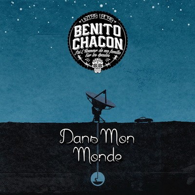 Benito Chacon - Dans Mon Monde (2015)