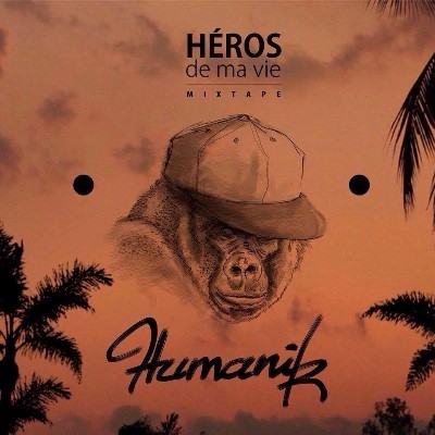 Humanik - Heros de ma vie (2015)